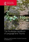 The Routledge Handbook of Language and Trauma cover