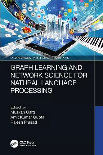 Graph Learning and Network Science for Natural Language Processing cover