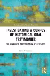 Investigating a Corpus of Historical Oral Testimonies cover