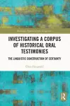 Investigating a Corpus of Historical Oral Testimonies cover