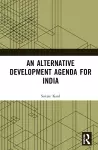 An Alternative Development Agenda for India cover