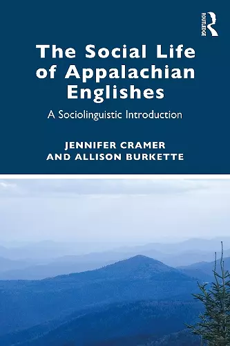 The Social Life of Appalachian Englishes cover