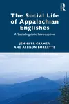 The Social Life of Appalachian Englishes cover