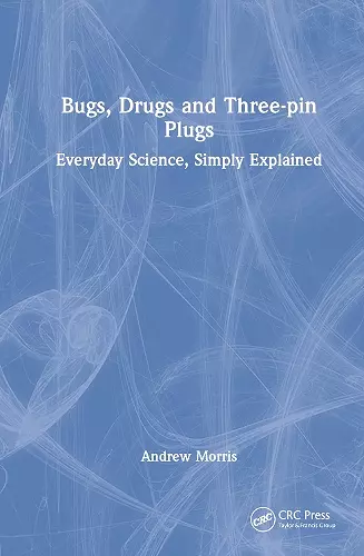 Bugs, Drugs and Three-pin Plugs cover