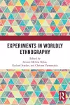 Experiments in Worldly Ethnography cover