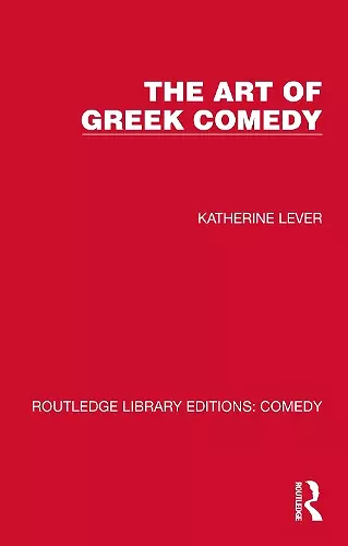 The Art of Greek Comedy cover