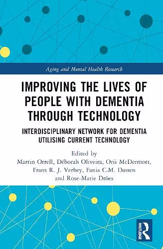 Improving the Lives of People with Dementia through Technology cover