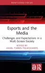 Esports and the Media cover