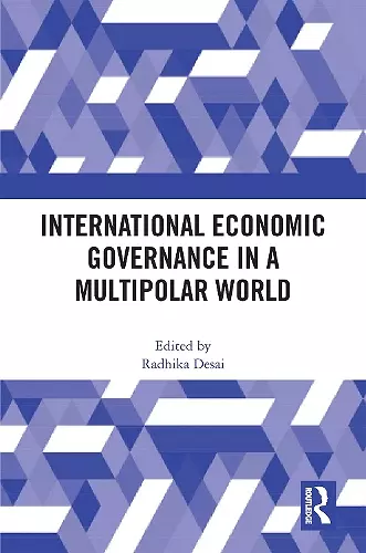 International Economic Governance in a Multipolar World cover