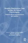 Reading Intervention Case Studies for School Psychologists cover