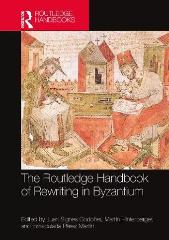The Routledge Handbook of Rewriting in Byzantium cover
