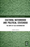 Cultural Nationhood and Political Statehood cover