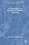 A Constraints-Led Approach to Baseball Coaching cover