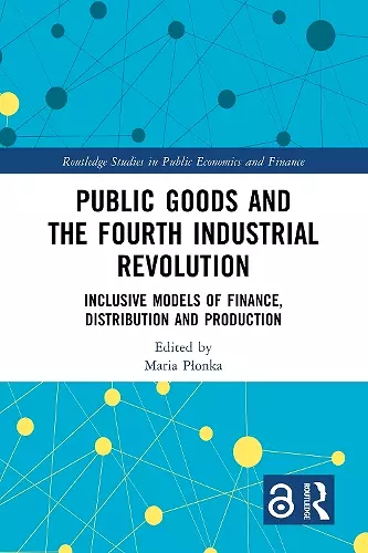 Public Goods and the Fourth Industrial Revolution cover