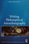 Writing Philosophical Autoethnography cover
