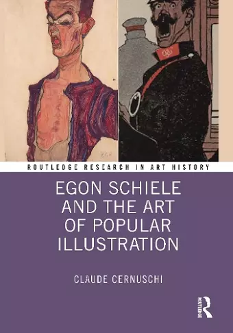 Egon Schiele and the Art of Popular Illustration cover