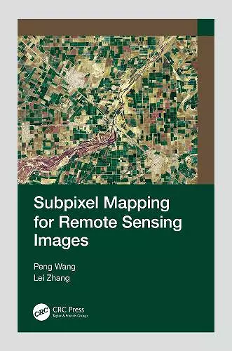 Subpixel Mapping for Remote Sensing Images cover