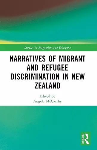 Narratives of Migrant and Refugee Discrimination in New Zealand cover