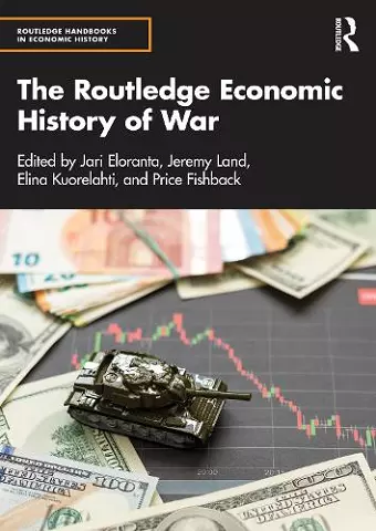 The Routledge Economic History of War cover