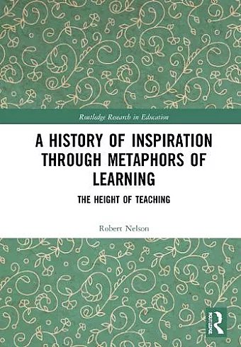 A History of Inspiration through Metaphors of Learning cover