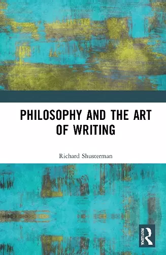 Philosophy and the Art of Writing cover