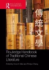 Routledge Handbook of Traditional Chinese Literature cover