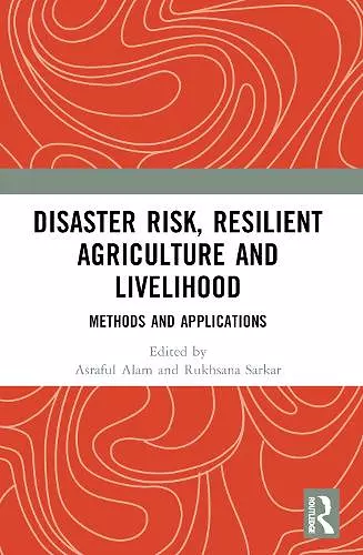 Disaster Risk, Resilient Agriculture and Livelihood cover
