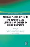 African Perspectives on the Teaching and Learning of English in Higher Education cover