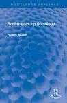 Sociologists on Sociology cover