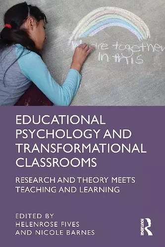 Educational Psychology and Transformational Classrooms cover