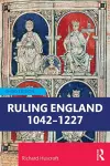 Ruling England 1042–1227 cover