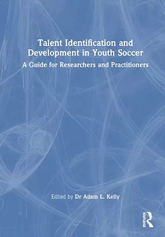 Talent Identification and Development in Youth Soccer cover