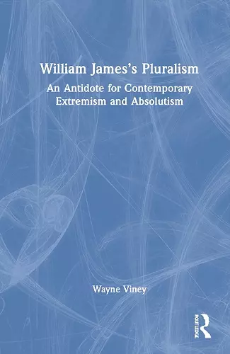 William James’s Pluralism cover