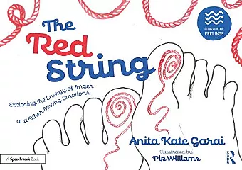 The Red String: Exploring the Energy of Anger and Other Strong Emotions cover