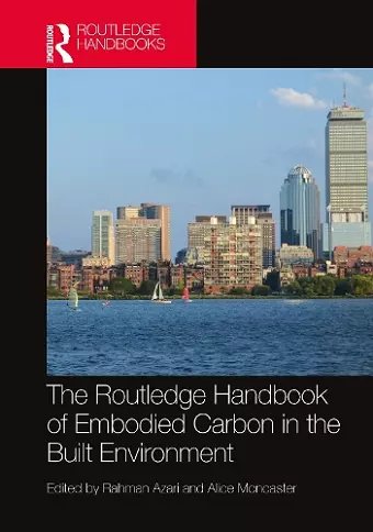 The Routledge Handbook of Embodied Carbon in the Built Environment cover