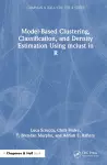 Model-Based Clustering, Classification, and Density Estimation Using mclust in R cover