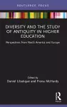 Diversity and the Study of Antiquity in Higher Education cover