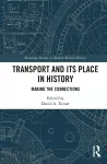 Transport and Its Place in History packaging
