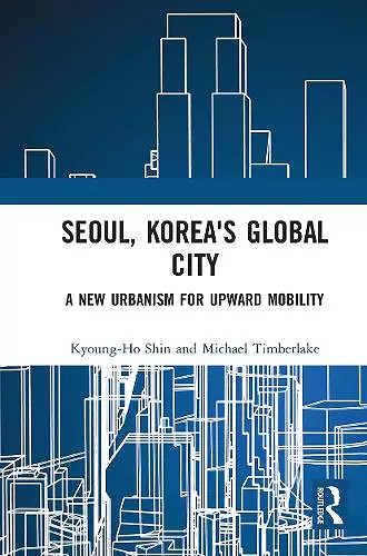 Seoul, Korea's Global City cover