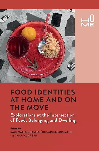 Food Identities at Home and on the Move cover