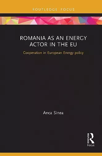 Romania as an Energy Actor in the EU cover