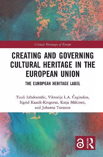 Creating and Governing Cultural Heritage in the European Union cover