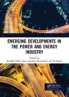 Emerging Developments in the Power and Energy Industry cover