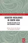 Disaster Resilience in South Asia cover