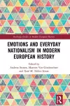 Emotions and Everyday Nationalism in Modern European History cover