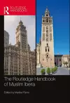 The Routledge Handbook of Muslim Iberia cover