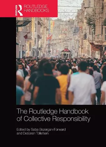 The Routledge Handbook of Collective Responsibility cover
