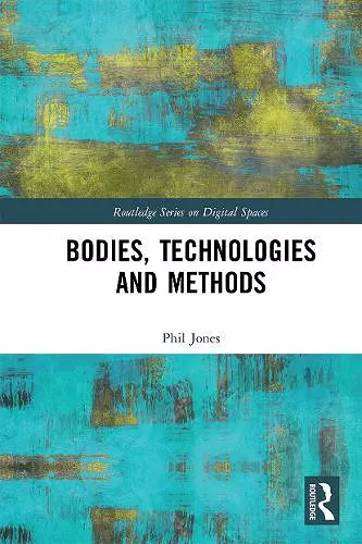 Bodies, Technologies and Methods cover