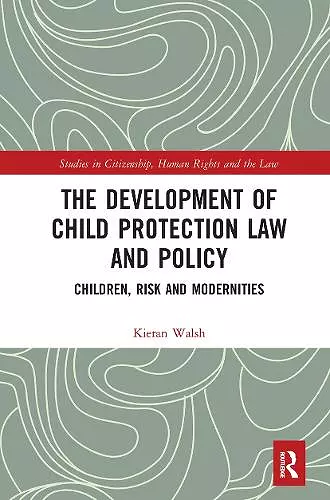 The Development of Child Protection Law and Policy cover