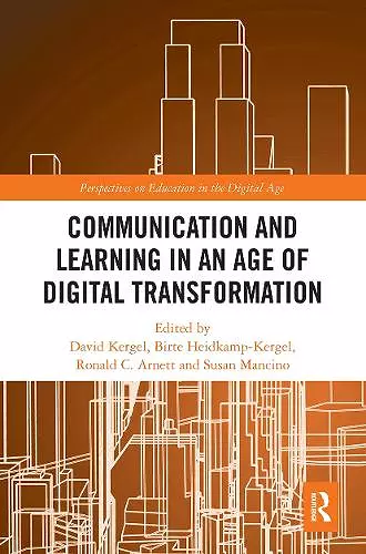 Communication and Learning in an Age of Digital Transformation cover